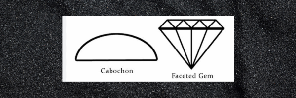 Gemstone Facts: Cabochon vs. Faceted Gemstones